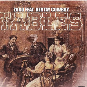 Tables (feat. Kentay cowboy) (Explicit)