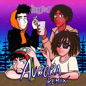 Aurora (feat. Max Fleischer, Farfi & Geri the Boy) (Remix|Explicit)