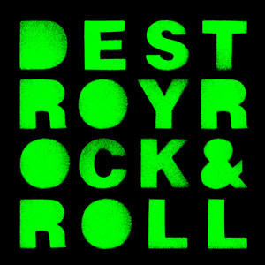 Destroy Rock & Roll (Radio Edit)