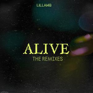 Alive (The Remixes