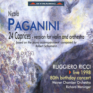 Paganini: 24 Caprices (Arr. for Violin and Orchestra)