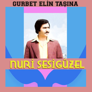 Gurbet Elin Taşına