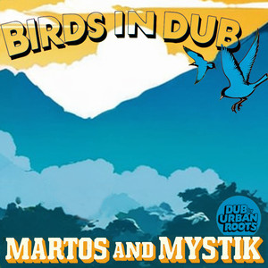 Birds In Dub