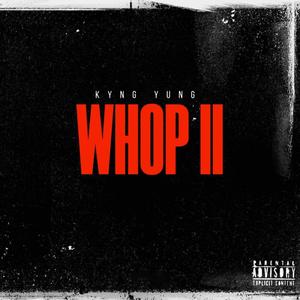 Whop 2 (Explicit)