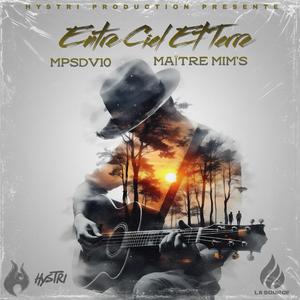 Entre Ciel et Terre (feat. Maître Mim's) (Explicit)