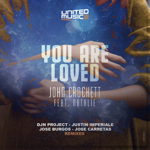 You Are Loved (Jose Carretas Son Liva Mix)