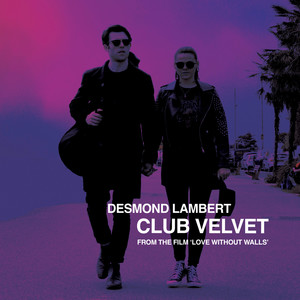 Club Velvet (From "Love Without Walls")