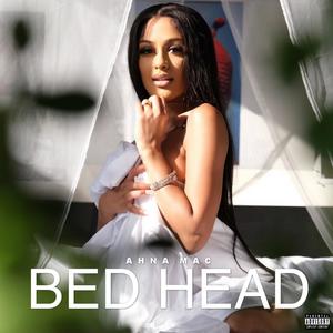 Bed Head (Explicit)