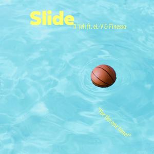 Slide (Explicit)