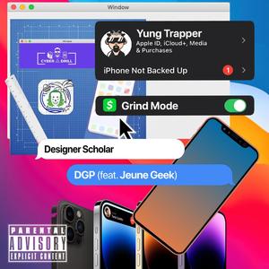 Designer Scholar (feat. Jeune Geek) (Explicit)
