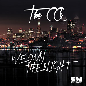 We Own The Night (original)