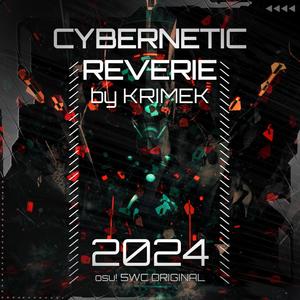 Cybernetic Reverie