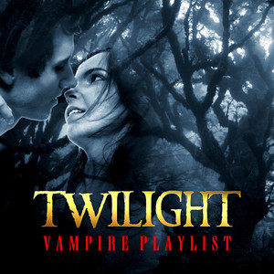 Modern Vampire Playlist