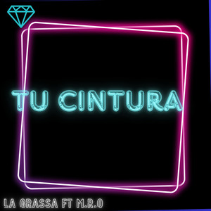 Tu Cintura (Explicit)