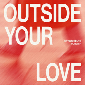 Outside Your Love