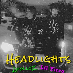 Headlights (feat. ApolloZ) (Explicit)