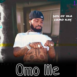 Omo Lile (feat. Jamokay & Machala Sango)