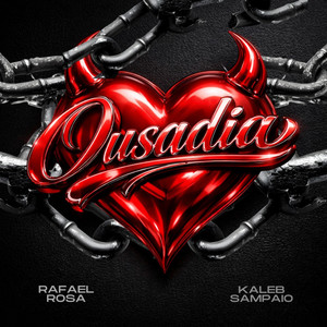 Rafael Rosa - OUSADIA.wav