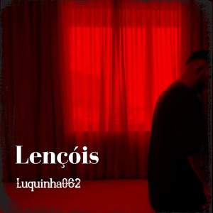 Lençois (Explicit)