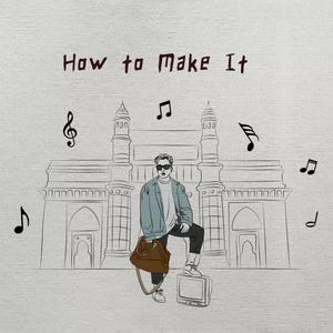 How To Make It (Explicit)