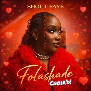 Folashade (Choir'd)