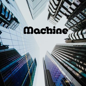 Machine