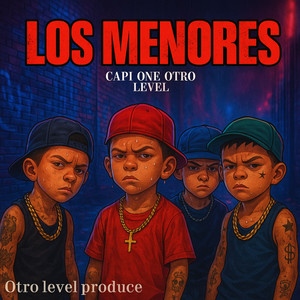 Los Menores (Explicit)