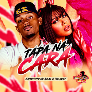 TAPA NA CARA (Explicit)