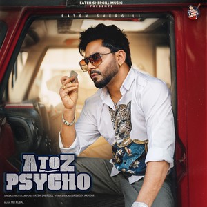 Fateh Shergill - A to Z Psycho