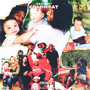 Coldheat 2timez (Explicit)