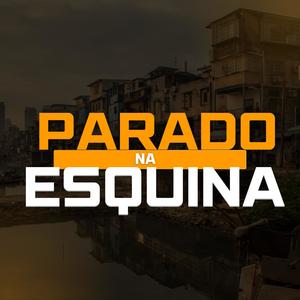 parado na esquina