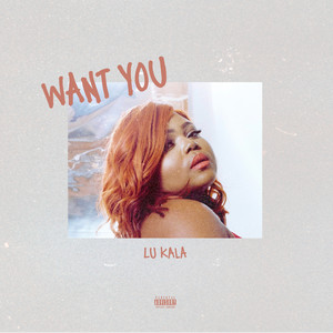 Want You (Explicit)