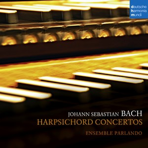 Ensemble Parlando - Concerto for 3 Harpsichords, Strings and Basso continuo in C Major, BWV 1064 - I. Allegro