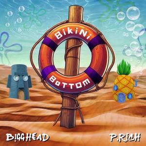 Bikini Bottom (feat. P. RICH) (Explicit)