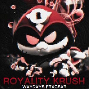 ROYALITY KRUSH