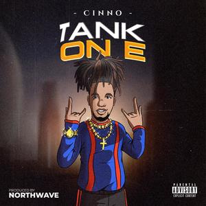 Tank On E (Explicit)