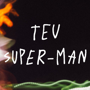 Teu Super-Man