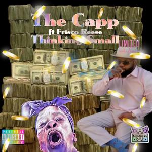 Thinking Small/Think Big (Explicit)