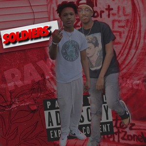 Soldiers (Explicit)