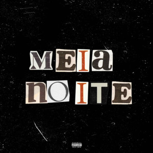 Meia Noite (Explicit)