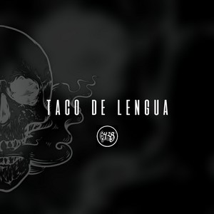 Taco de Lengua (Explicit)