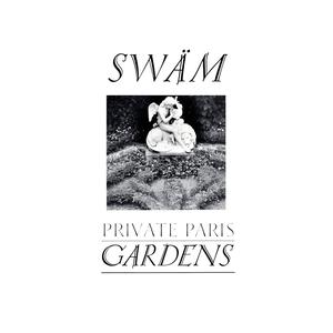 Private Paris Gardens (feat. Jose Franco SSW) (Explicit)