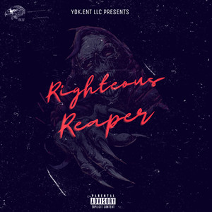 Righteous Reapers (Explicit)