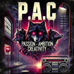 Passion Ambition Creativity (Explicit)