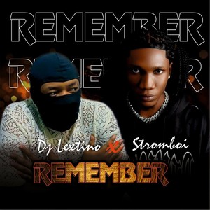Remember (Explicit)