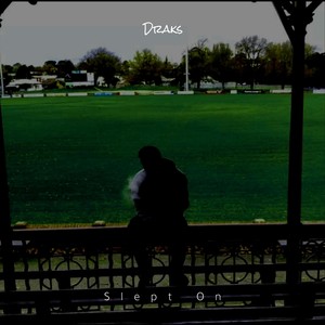 Slept On (Explicit)