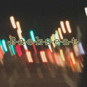 Backseat (Explicit)