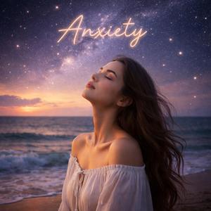 Anxiety (feat. Adri)