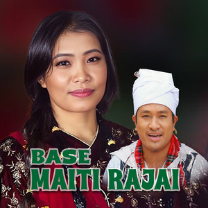 Base Maiti Rajai