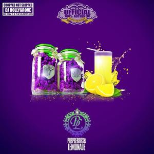 Purpberries & Lemonade (ChopNotSlop Remix) [Explicit]